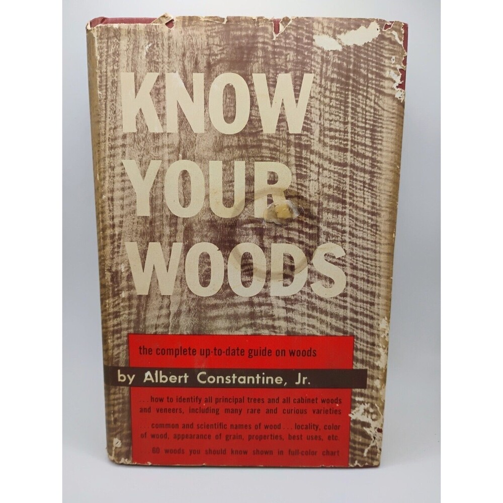 Know your Woods Vintage 1959 By Albert Constantine Jr. Fine Condition W/ DJ 1st